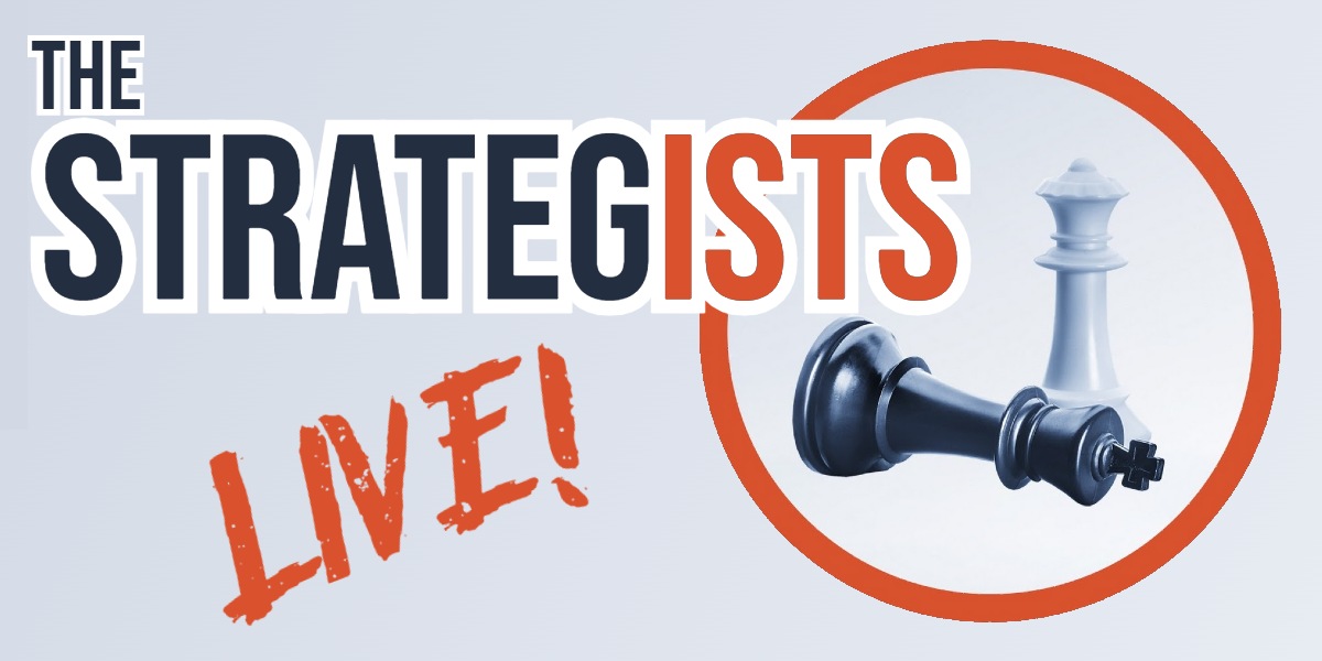 The Strategists Live